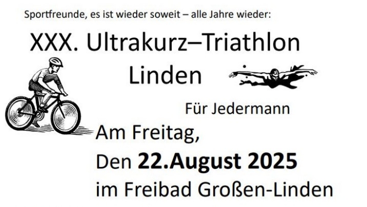 XXX. Ultrakurz–Triathlon Linden – Am 22. August 2025 im Freibad Großen-Linden